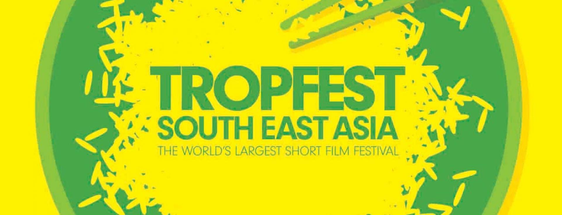 Tropfest SEA